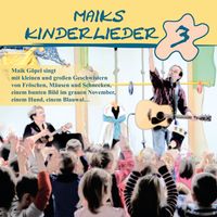 CD „Maiks Kinderlieder 3